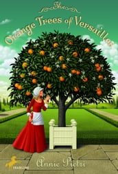 The Orange Trees of Versailles