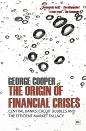 The Origin of Financial Crises