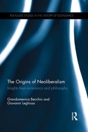 The Origins of Neoliberalism