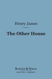 The Other House (Barnes & Noble Digital Library)