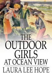 The Outdoor Girls at Ocean View
