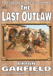 The Outlaws 1: The Last Outlaw