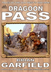 The Outlaws 2: Dragoon Pass