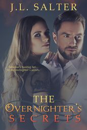 The Overnighter s Secrets