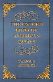 The Oxford Book of American Essays