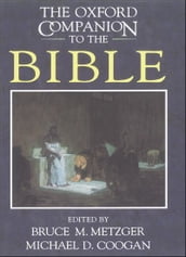 The Oxford Companion To The Bible