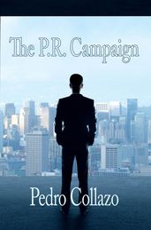 The P.R. Campaign