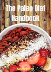 The Paleo Diet Handbook
