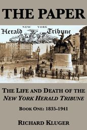 The Paper: The Life and Death of the New York Herald Tribune