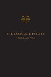 The Paraclete Psalter