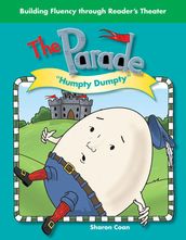 The Parade: Humpty Dumpty