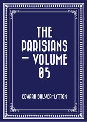 The Parisians Volume 05