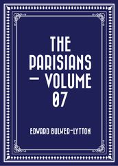 The Parisians Volume 07
