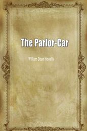 The Parlor-Car