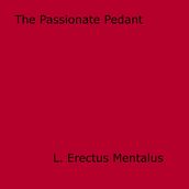 The Passionate Pedant