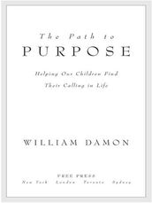 The Path to Purpose