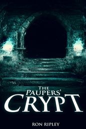 The Paupers  Crypt
