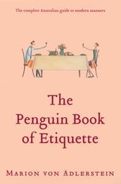 The Penguin Book of Etiquette