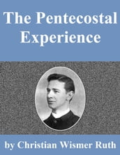 The Pentecostal Experience