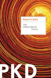 The Penultimate Truth