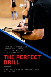 The Perfect Drill