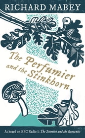 The Perfumier and the Stinkhorn