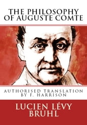 The Philosophy of Auguste Comte