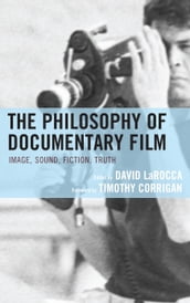 The Philosophy of Documentary Film