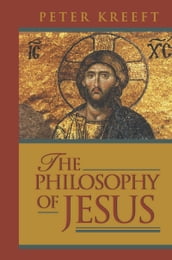 The Philosophy of Jesus