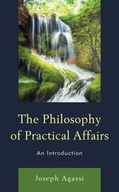 The Philosophy of Practical Affairs