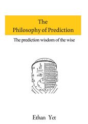 The Philosophy of Prediction