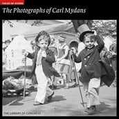 The Photographs of Carl Mydans