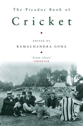 The Picador Book of Cricket