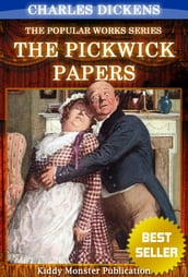 The Pickwick Papers By Charles Dickens