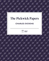 The Pickwick Papers Publix Press