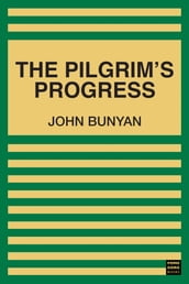 The Pilgrim s Progress