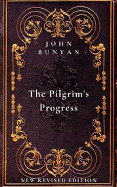 The Pilgrim s Progress