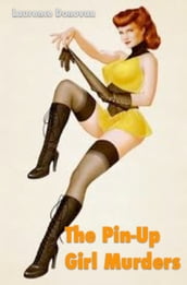 The Pin-Up Girl Murders