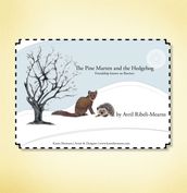 The Pine Marten and the Hedgehog