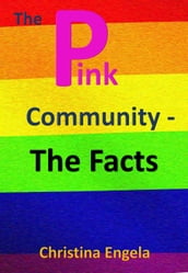 The Pink Community - The Facts