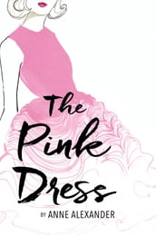 The Pink Dress