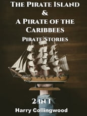 The Pirate Island & A Pirate of the Caribbees