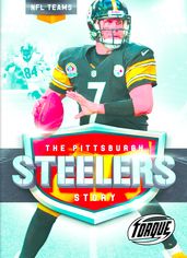 The Pittsburgh Steelers Story