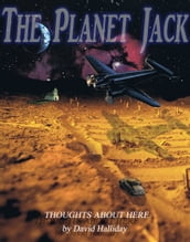 The Planet Jack: Thoughts On Here