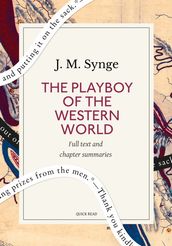 The Playboy of the Western World: A Quick Read edition