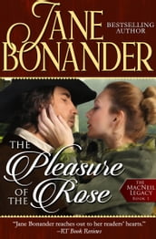 The Pleasure of the Rose