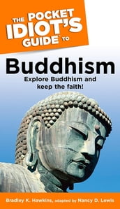 The Pocket Idiot s Guide to Buddhism