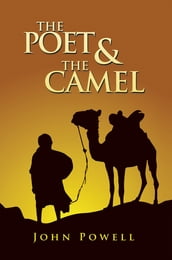 The Poet & the Camel