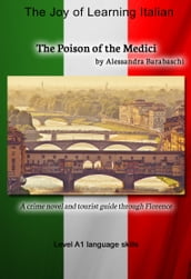 The Poison of the Medici - Language Course Italian Level A1