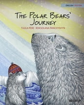 The Polar Bears  Journey